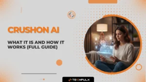 CrushOn AI Explained What It Is and How It Works