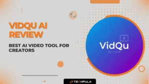VidQu AI Review – Best AI Video Tool for Creators
