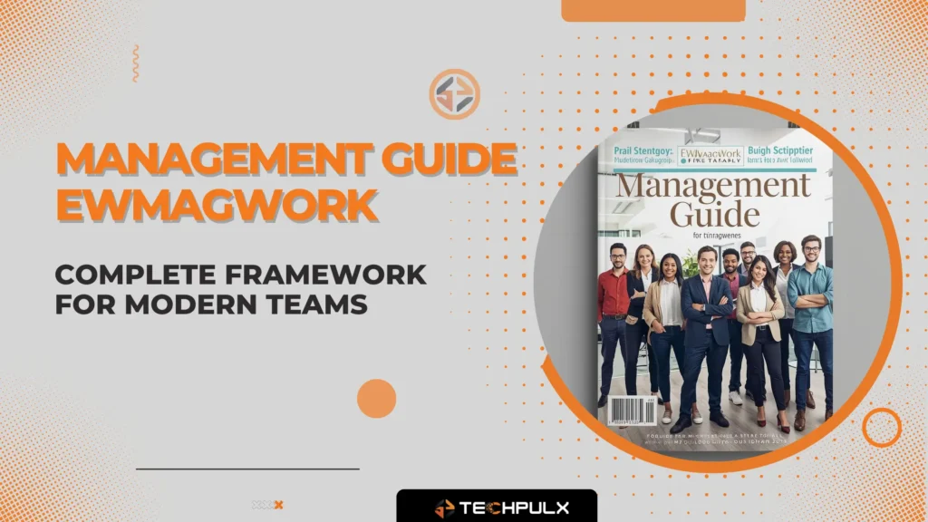 Management Guide EWMagWork